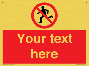 Custom No Running Sign